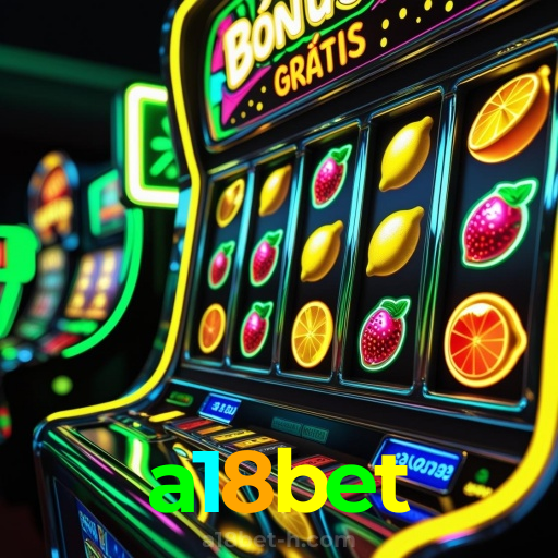 a18bet:O melhor cassino online para quem ama futebol e jogos como poker e slots!