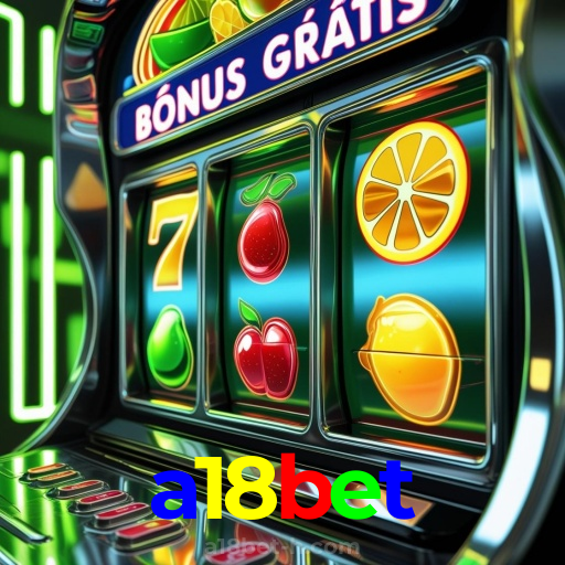 a18bet:Jogue poker, aposte no futebol e ganhe em grandes jogos de cassino!