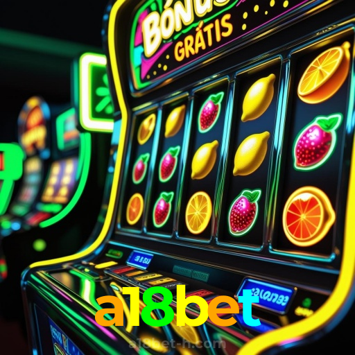 a18bet：Onde as apostas no futebol se encontram com as vitórias no cassino!