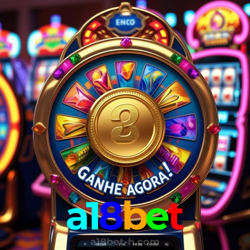 a18bet:Jogue no cassino mais confiável com apostas em futebol e jogos emocionantes!