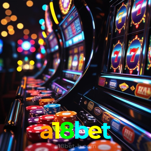 a18bet:Onde o futebol e o cassino online se encontram para grandes prêmios!