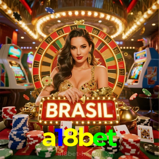 a18bet：Jogue agora e desafie a sorte em nosso cassino online!