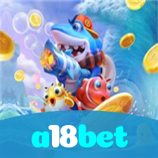 a18bet：A sorte está ao seu lado! Aposte nas melhores máquinas caça-níqueis!