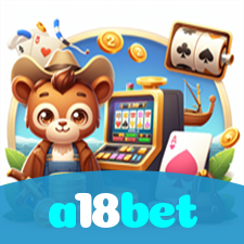 a18bet：Aposte no futebol online e vença de forma única!