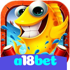 a18bet：Apostas no futebol e grandes prêmios em roleta no cassino online!