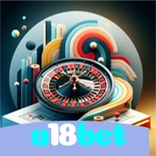 a18bet:Vença no cassino online com blackjack e apostas esportivas no futebol!
