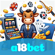 a18bet：Jogue em nosso cassino online e descubra os maiores jackpots!