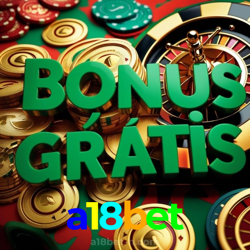 a18bet:Jogue poker, roleta e aposte no futebol no cassino mais confiável!
