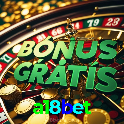 a18bet：Acelere seu jogo no futebol online e vença de forma épica!