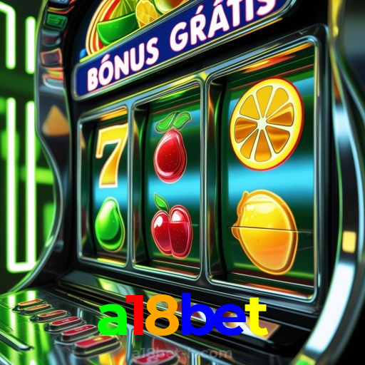 a18bet：Aposte no futebol e ganhe prêmios fantásticos no melhor cassino online!