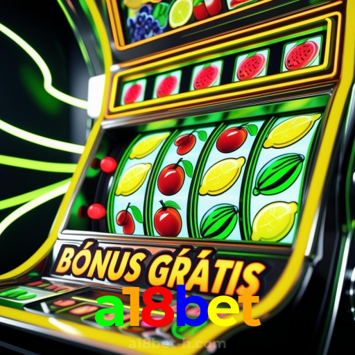 a18bet：Jogue nas roletas e conquiste prêmios incríveis!