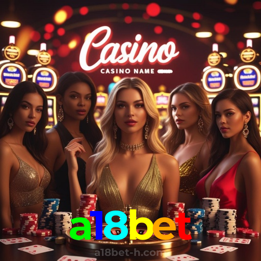 a18bet:Onde sua sorte brilha com apostas no futebol e grandes prêmios em roleta!