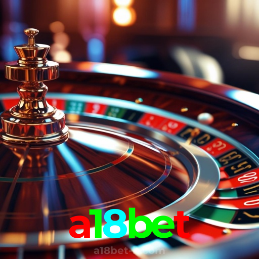 a18bet：O cassino online mais confiável com apostas no futebol e prêmios em blackjack!