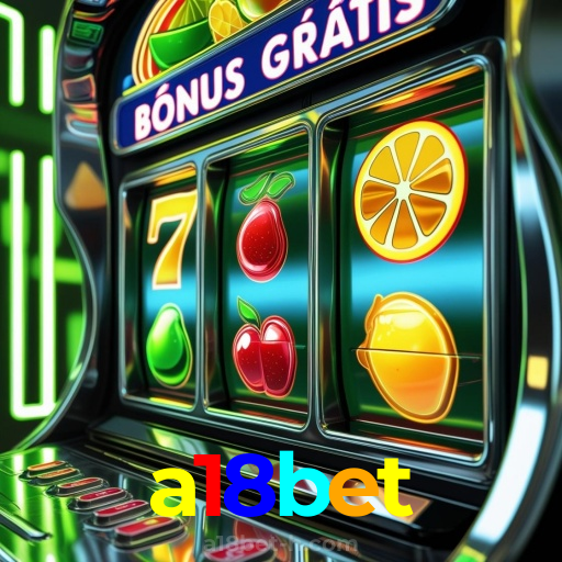 a18bet:Jogue slots, aposte no futebol e vença com confiança no nosso cassino!