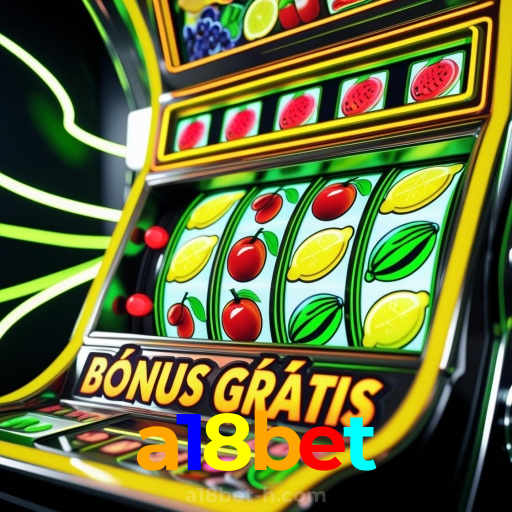 a18bet：O cassino online mais emocionante está aqui! Aposte agora!