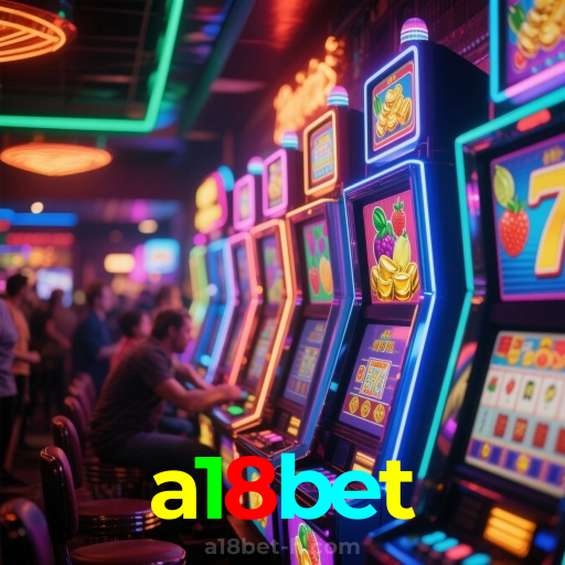 a18bet：Jogue slots, aposte no futebol e ganhe prêmios incríveis no cassino online!