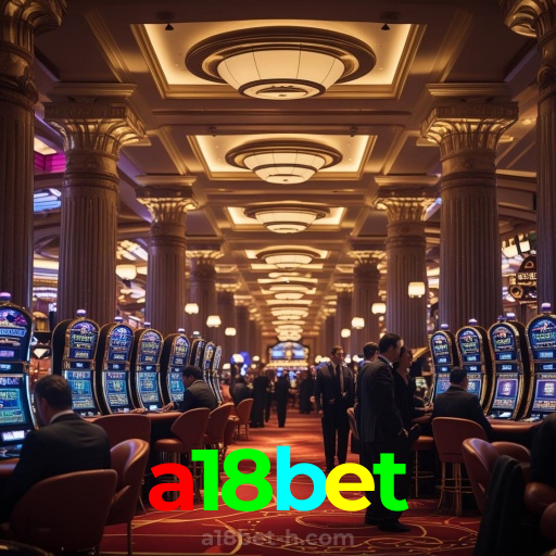 a18bet:Jogue slots, aposte no futebol e vença em grandes mesas de poker!